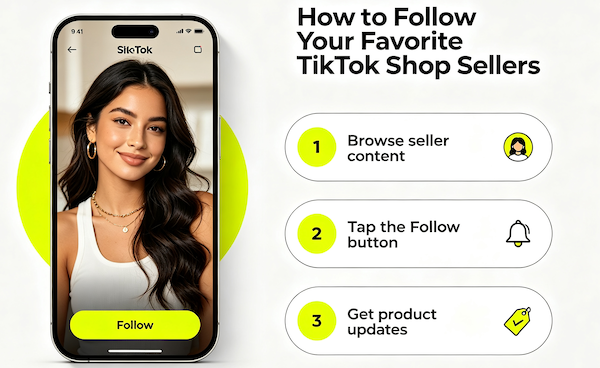 How to Follow Your Favorite TikTok Shop Sellers